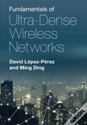 Capa do artigo Fundamentals Of Ultra-Dense Wireless Networks