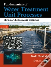 Fundamentals Of Water Treatment Unit Processes
