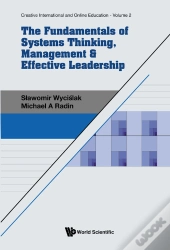 Fundamentals Systems Thinking, Mgmt & Effective Leadership
