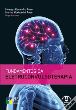 Capa do artigo Fundamentos da Eletroconvulsoterapia