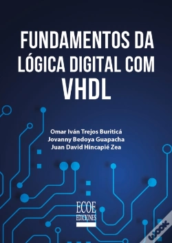 Capa do artigo Fundamentos Da Lógica Digital Com Vhdl