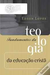 Capa do artigo Fundamentos Da Teologia Da Educação Cristã