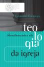 Fundamentos Da Teologia Da Igreja - Preview