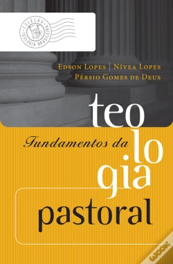 Capa do artigo Fundamentos Da Teologia Pastoral