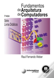 Capa do artigo Fundamentos de Arquitetura de Computadores - 3.ª Edição