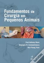 Fundamentos de Cirurgia em Pequenos Animais