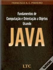 Fundamentos de Computação e Orientação a Objetos Usando Java