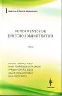 Fundamentos De Derecho Administrativo : Cuadernos De Derecho Administrativo I
