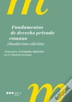 Fundamentos De Derecho Privado Romano (12ª Ed.)