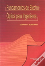Fundamentos De Electro-Ptica Para Ingenieros/Fundamentos De Electro-Optica Para Ingenieros