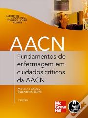 Fundamentos de Enfermagem em Cuidados Críticos da AACN