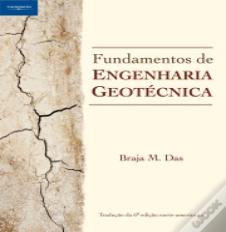 Fundamentos de Engenharia Geotécnica