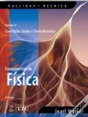 Fundamentos de Física - Vol. 2 - Gravitação, Ondas e Termodinâmica
