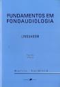 Fundamentos de Fonoaudiologia - Linguagem - Preview