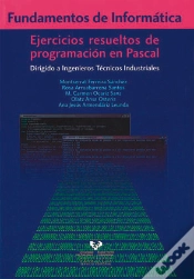 Capa do artigo Fundamentos De Informática. Ejercicios Resueltos De Programación En Pascal. Dirigido A Ingenieros Té