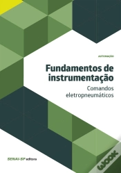 Capa do artigo Fundamentos De Instrumentação - Comandos Eletropneumáticos