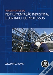 Capa do artigo Fundamentos de Instrumentação Industrial e Controle de Processos