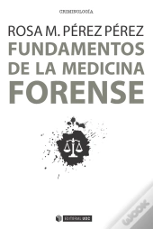 Fundamentos De La Medicina Forense