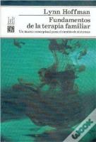 Fundamentos De La Terapia Familiar  