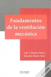 Fundamentos De La Ventilacion Mecanica 