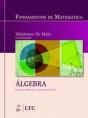 Fundamentos de Matemática - Algebra Estruturas Algebricas e Matemática Discreta - Preview