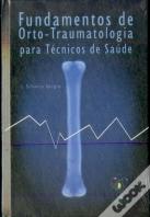 Fundamentos de Orto-Traumatologia