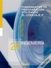 Fundamentos De Programación Utilizando El Lenguaje C