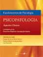 Fundamentos de Psicologia - Psicopatologia - Preview