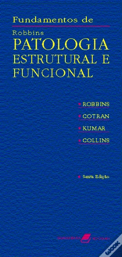 Capa do artigo Fundamentos de Robbins - Patologia Estrutural e Funcional