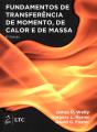 Fundamentos de Transferência de Momento, de Calor e de Massa - Preview