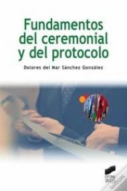 Capa do artigo Fundamentos Del Ceremonial Y Del Protocolo
