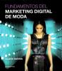 Fundamentos Del Marketing Digital De Moda - Preview