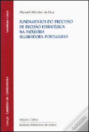 Capa do artigo Fundamentos do Processo de Decisão Estratégica na Indústria Seguradora Portuguesa