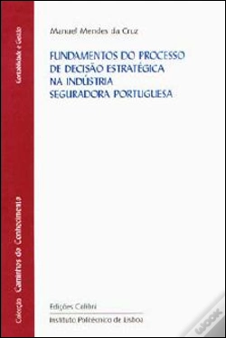 Capa do artigo Fundamentos do Processo de Decisão Estratégica na Indústria Seguradora Portuguesa