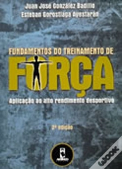 Capa do artigo Fundamentos do Treinamento de Força - 2.ª Edição
