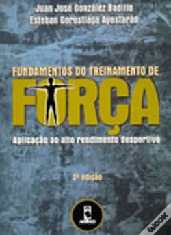 Capa do artigo Fundamentos do Treinamento de Força - 2.ª Edição