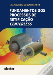 Capa do artigo Fundamentos Dos Processos De Retificação Centerless
