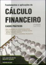 Fundamentos e Aplicações do Cálculo Financeiro