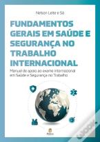 Fundamentos Gerais em Saúde e Segurança no Trabalho Internacional
