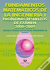 Capa do artigo Fundamentos Matemáticos De La Ingeniería I. Problemas Resueltos De Examen 2006-2009