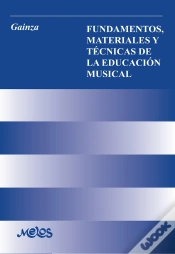 Capa do artigo Fundamentos, Materiales Y Otras Técnicas De La Educación Musical