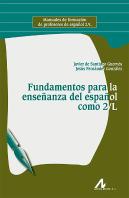 Fundamentos Para La Enseñanza Del Español Como 2/L