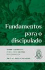 Fundamentos Para O Discipulado - Preview