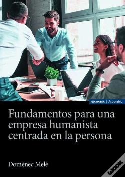 Capa do artigo Fundamentos Para Una Empresa Humanista Centrada En Persona