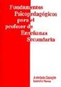 Fundamentos Psicopedagógicos Para El Profesor De La Enseñanza Secundaria - Preview