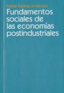 Fundamentos Sociales De Las Economías Postindustriales