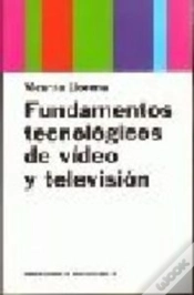 Capa do artigo Fundamentos Tecnológicos De Vídeo Y Televisión