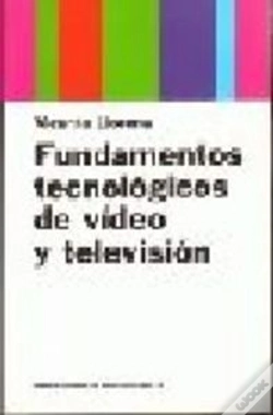 Capa do artigo Fundamentos Tecnológicos De Vídeo Y Televisión