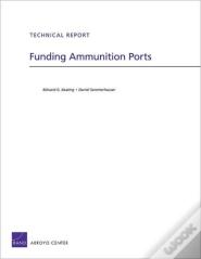 Funding Ammunition Ports