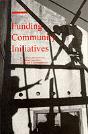 Funding Community Initiatives - Preview